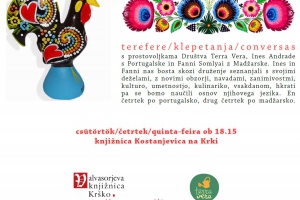 terefere/klepetanja/conversas v Kostanjevici